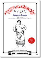 Tomodachi Japanese Reader: Senior