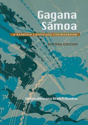SAMOAN: Gagana  Sãmoa: Samoan Language Coursebook Revised Edition