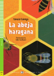 Lecturas ELI: La Abeja Haragana + CD
