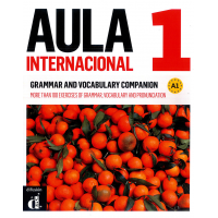 AULA INTERNACIONAL 1/A1 GRAMMAR & VOCABULARY COMPANION FOR ENGLISH SPEAKERS