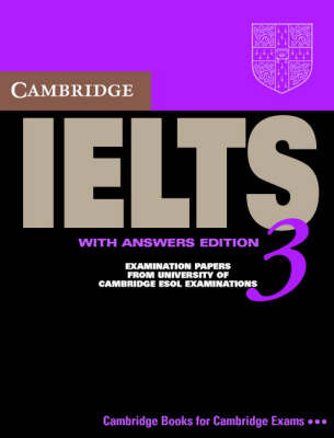 Cambridge IELTS 3 Student's Book with Answers Student Book with Answers 3