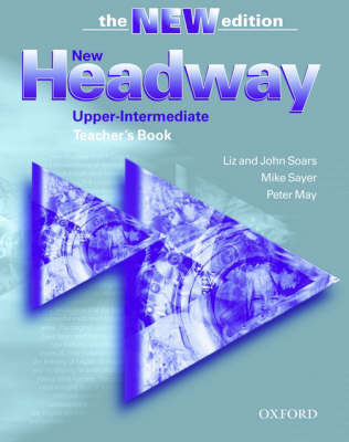 New Headway Upper-Intermediate Teacher's Book 3rd Edition