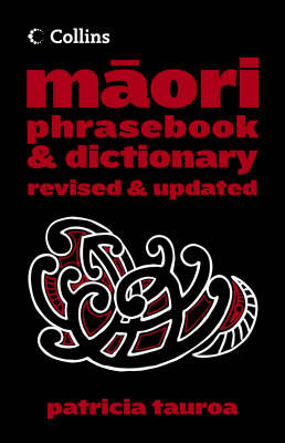Collins Maori Phrasebook and Dictionary (revised edition 2006)