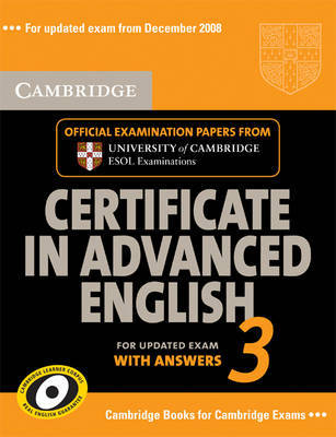 Cambridge Certificate in Advanced English 3 for Updated Exam from December 2008 Self-study Pack (Student's Book with Answers and Audio CDs (2))