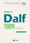 Reussir le DALF C1 et C2 + 2CDs
