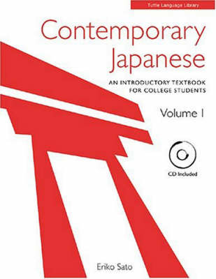 Contemporary Japanese: Volume 1 (With CD)
