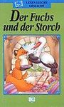 Der Fuchs und der Storch + Audio CD