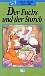 Der Fuchs und der Storch + Audio CD